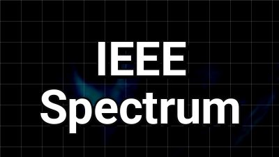 IEEE Spectrum News Thumbnail