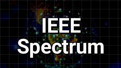IEEE Spectrum News Thumbnail